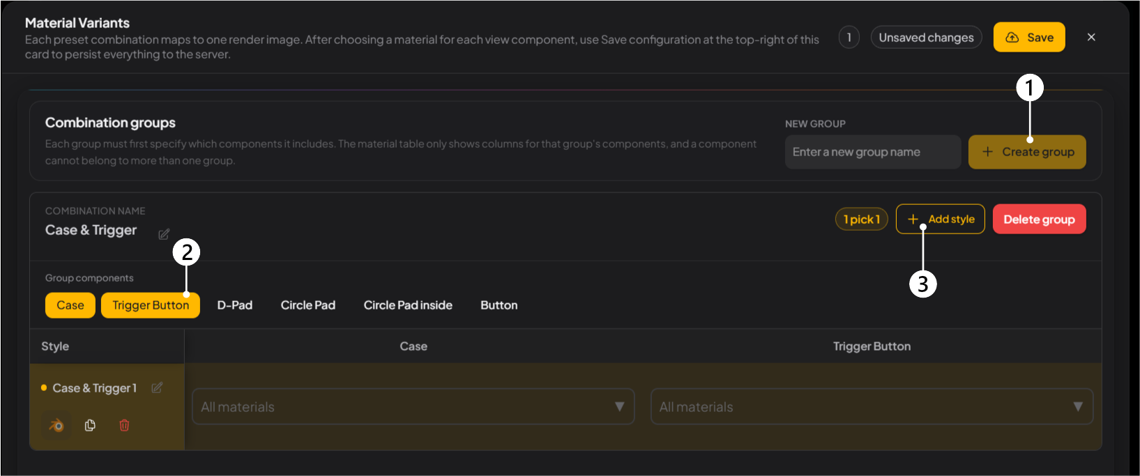 Case & Trigger group: Create group, check Case and Trigger Button, Add style, then assign materials